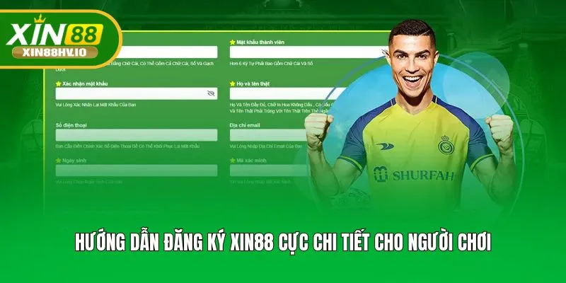 Hướng dẫn đăng ký Xin88 cực chi tiết cho người chơi